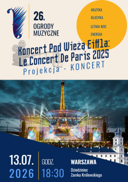 Koncert Pod Wieżą Eiffla: Le Concert De Paris 2025