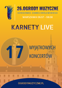 Karnet LIVE - 26. Festiwal Ogrody Muzyczne im. Ryszarda Kubiaka